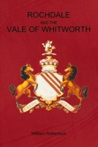 Book Cover: Rochdale and the Vale of Whitworth by William Robertson